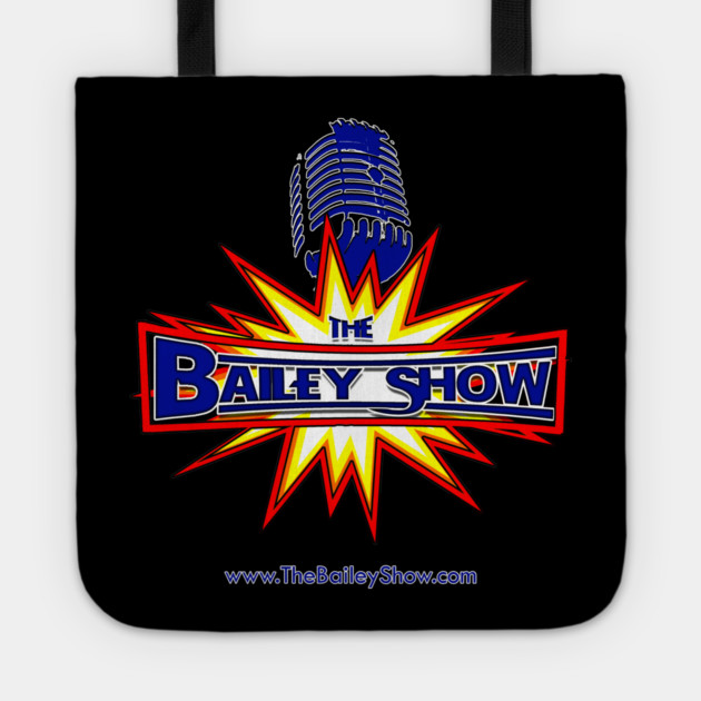 THE BAILEY SHOW OG WRESTLING STYLE Tote by BPX (Bailey Podcast XChange) Merch