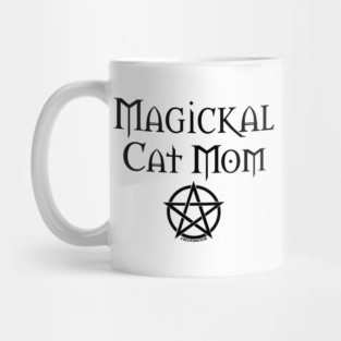 Magickal Cat Mom Wiccan Pagan Mother's Day Cheeky Witch® Mug
