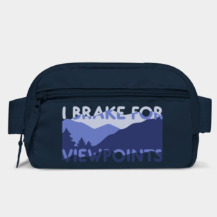 Road Trip- i brake for view points Bag