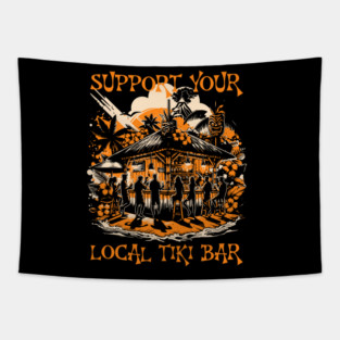 Support Your Local Tiki Bar Summer Fun Time Tapestry