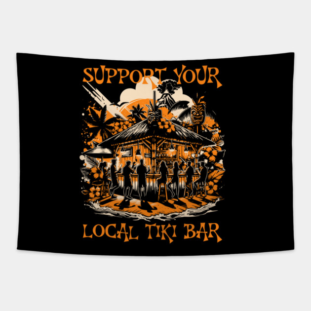 Support Your Local Tiki Bar Summer Fun Time Tapestry by Joaddo