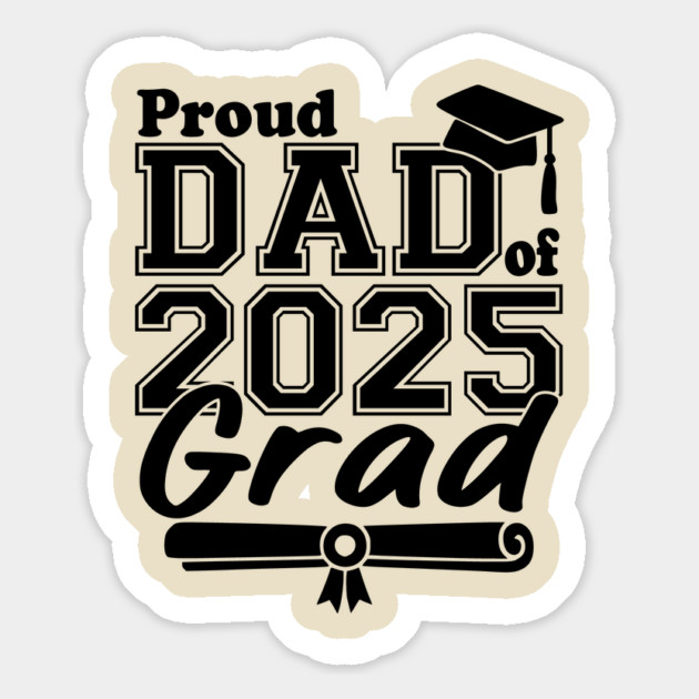 Proud Dad of 2025 Grad – Senior Graduation Gift for Father – Class of 2025 Matching Family Magnet by ArtistTee ⭐⭐⭐⭐⭐