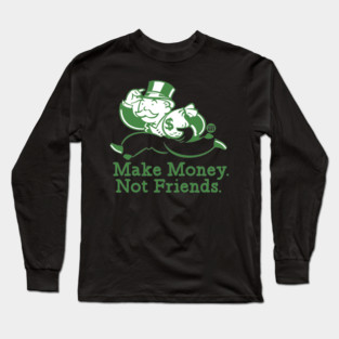 MONEY Long Sleeve T-Shirt