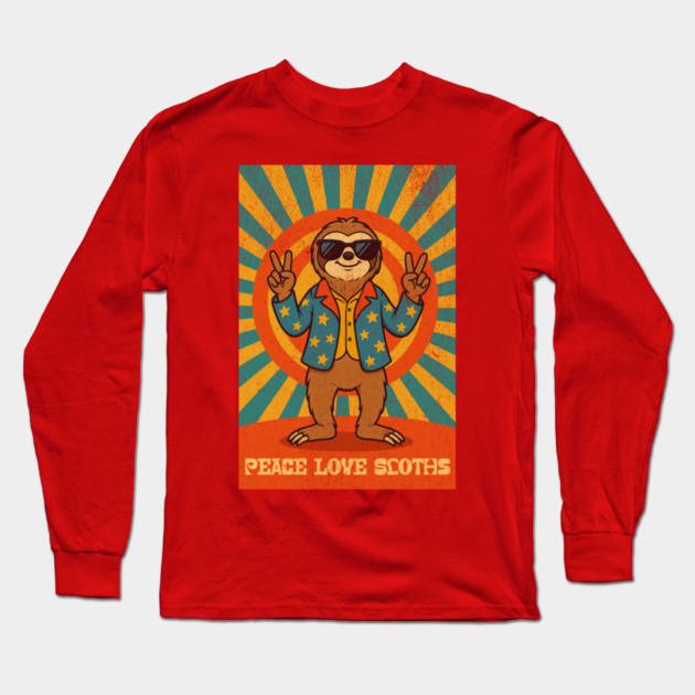 Groovy Peace, Love, and Sloth Vibes – Sloth with Shades and Peace Signs Long Sleeve T-Shirt by DonWillisJrArt