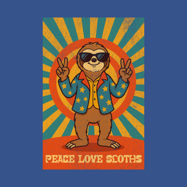 Groovy Peace, Love, and Sloth Vibes – Sloth with Shades and Peace Signs by DonWillisJrArt