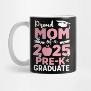 Proud-Mom-Of-2025-Pre-K-Graduate-Cute-Graduation-Mothers-Day Mug