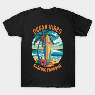 Ocean Vibes Surfing Paradise Sublimation T-Shirt