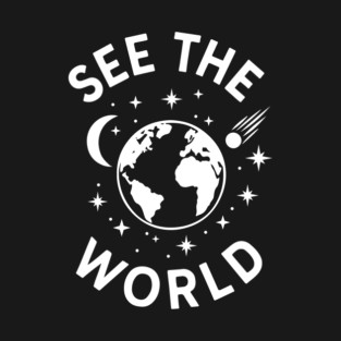 See The World Travel Adventure T-Shirt