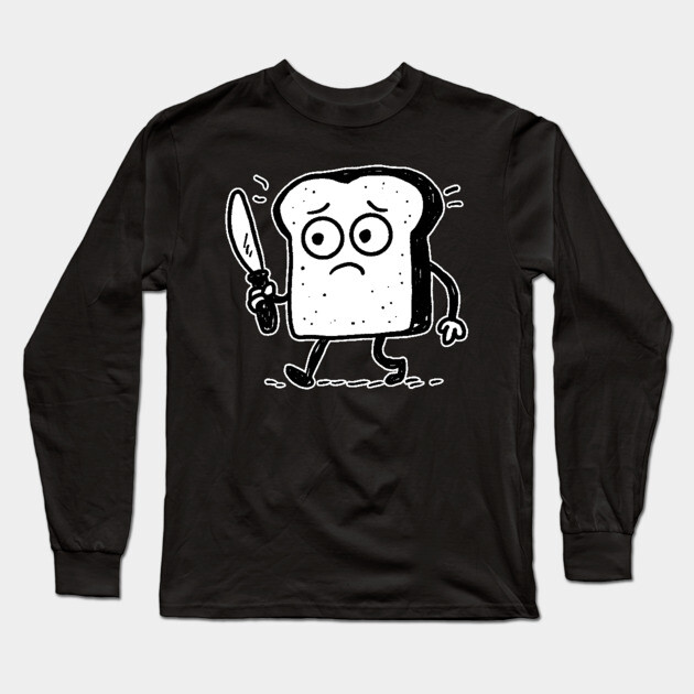 Nervous Bread Slice Holding Knife Meme Long Sleeve T-Shirt by belownormal