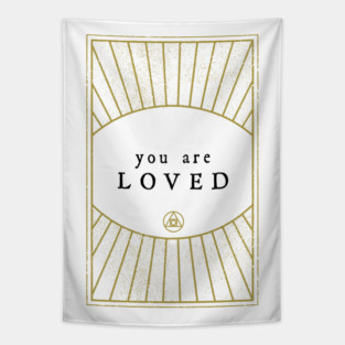 You are Loved - affirmation Tapestry