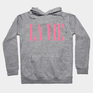 La Vie En Rose Hoodie