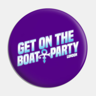 Get On The Boat Party London Silver Blue Text Pin