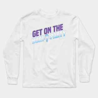 Get On The Boat Party London Silver Purple Text Long Sleeve T-Shirt