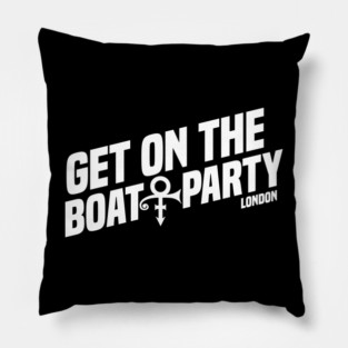 Get On The Boat Party London Pure White Text Pillow