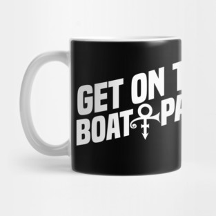 Get On The Boat Party London Pure White Text Mug