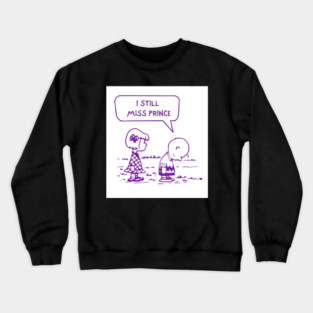 I Still Miss Prince Limited Edition Crewneck Sweatshirt
