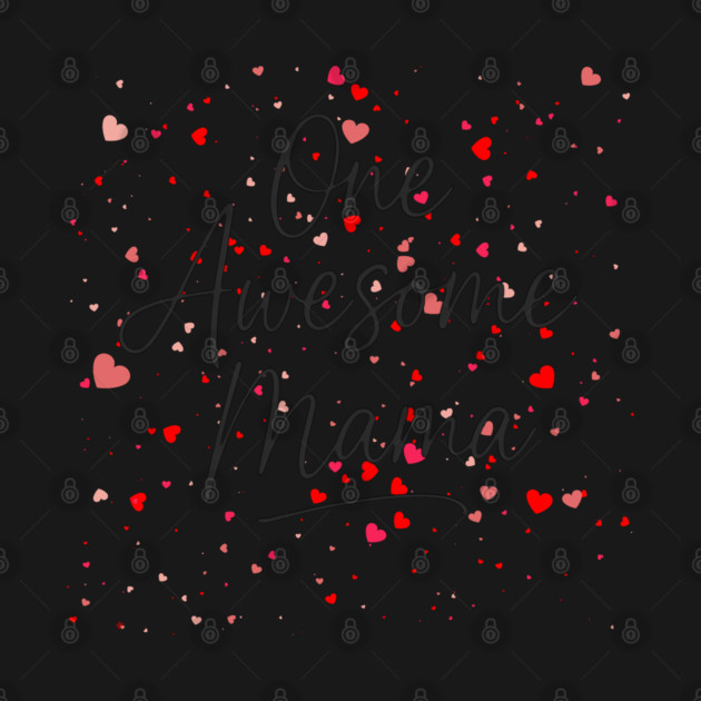 One Awesome Mama | Cute Heart Mother's Day Gift by Hobby Helpers Merch