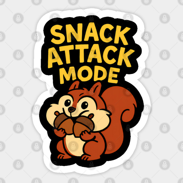 Snack Attack Mode | Funny Squirrel Snack Lover Cartoon Gift Sticker by Hobby Helpers Merch