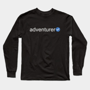 Verified Adventurer (White Text) Long Sleeve T-Shirt