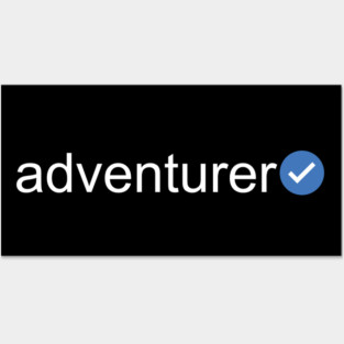 Verified Adventurer (White Text) Posters and Art