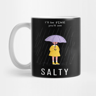 Salty Rain Tee - Perfectly Petty Weather Protection Mug