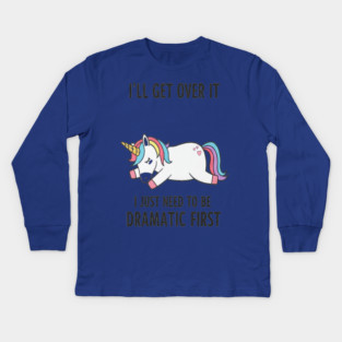 Drama Unicorn Tee - Majestic Meltdown Mode Activated Kids Long Sleeve T-Shirt