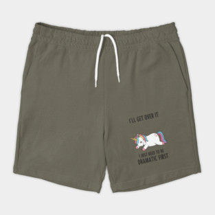 Drama Unicorn Tee - Majestic Meltdown Mode Activated Shorts