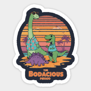 Bodacious Dino Tee - Prehistoric Party Animals Sticker