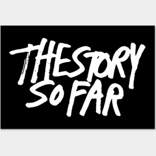 The Story So Far Posters and Art