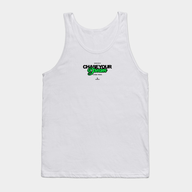 Never Give Up Your Dream Tank Top by Helio's Store