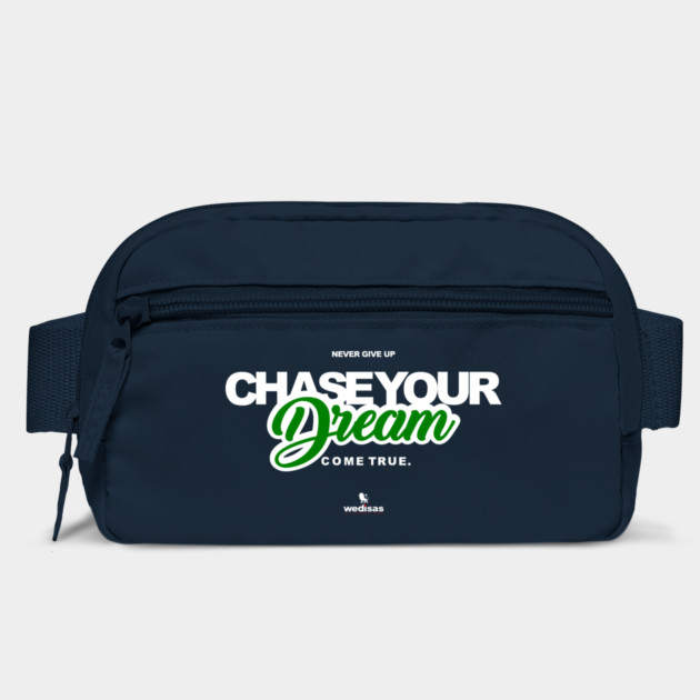 Never Give Up Chase Your Dream by Helio's Store