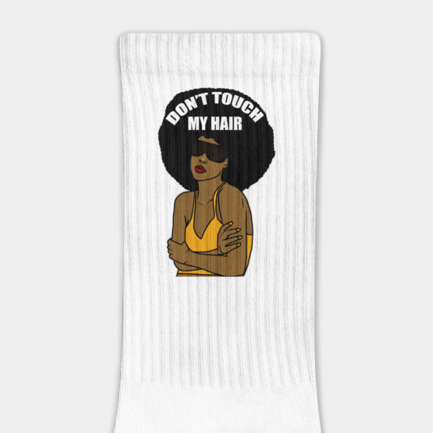 Don't Touch My Hair Afro Melanin Woman by logiamerch