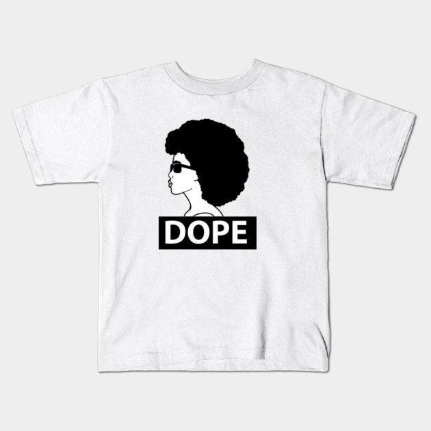 Dope Black Woman Afro Queen Kids T-Shirt by logiamerch
