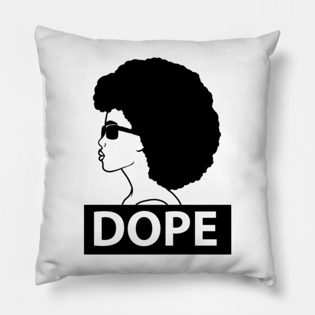 Dope Black Woman Afro Queen Pillow by logiamerch