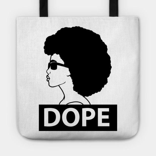 Dope Black Woman Afro Queen Tote by logiamerch