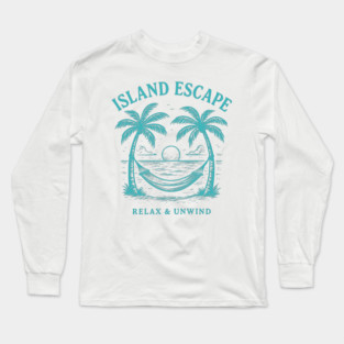 Island Escape - Relax and Unwind Hammock Beach Sunset Design Long Sleeve T-Shirt