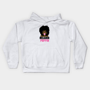 Melanin Poppin Afro Black Girl Magic Kids Hoodie