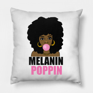 Melanin Poppin Afro Black Girl Magic Pillow