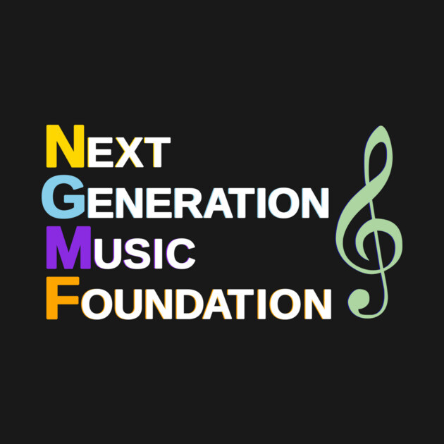 Next Generation Music Foundation by Next Generation Music Foundation