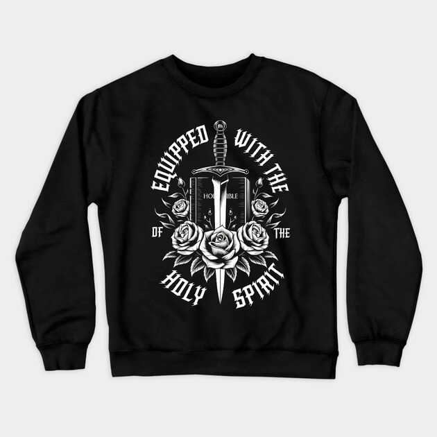 Armor of God: Sword Edition Crewneck Sweatshirt by Rox