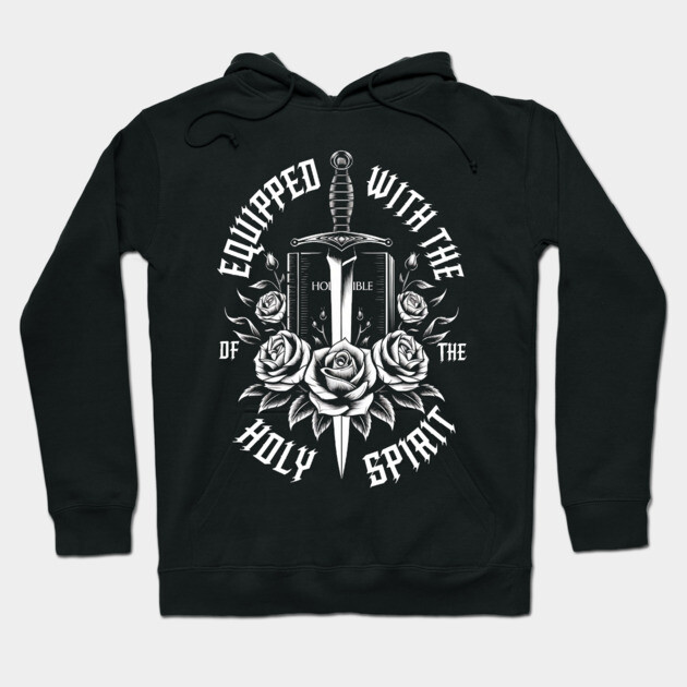 Armor of God: Sword Edition Hoodie by Rox