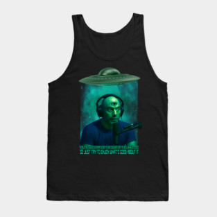 Joe Rogan Quote Tank Top