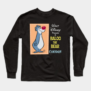 BALOO THE BEAR FROM THE JUNGLE BOOK Long Sleeve T-Shirt