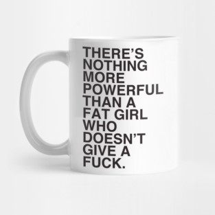 fat girl power Mug