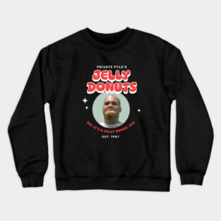 Private Pyle's Jelly Donuts - Est. 1987 Crewneck Sweatshirt