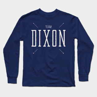 Team Dixon Long Sleeve T-Shirt