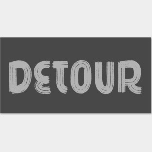 Detour Posters and Art
