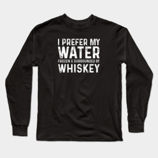 WHISKEY Long Sleeve T-Shirt