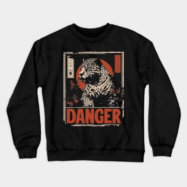 Dangerous Leopard Warning Poster - Retro Wildlife Power Art Crewneck Sweatshirt by TuncGK