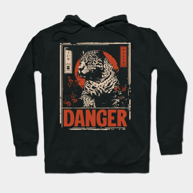 Dangerous Leopard Warning Poster - Retro Wildlife Power Art Hoodie by TuncGK